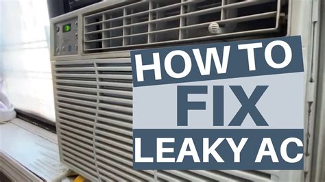 Leaking Window A/C indoors (How to fix water leaky Air Condition)